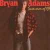 Summer of '69 - Bryan Adams