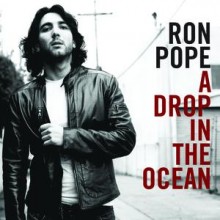 A Drop in the Ocean - Ron Pope