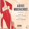 Adios,Muchachos! - Julio Cesar Sanders