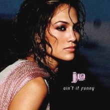 Ain't It Funny - Jennifer Lopez