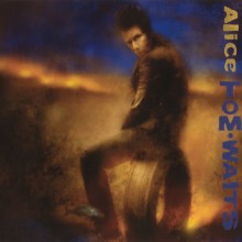 Alice - Tom Waits