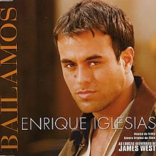 Bailamos - Enrique Iglesias