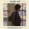 Holding Back The Years - Simply Red