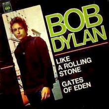 Like a Rolling Stone - Bob Dylan