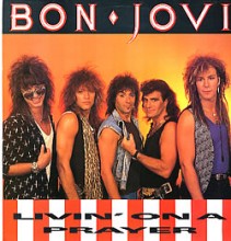 Livin' on a Prayer - Bon Jovi