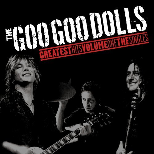 Name - Goo Goo Dolls