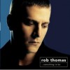 Now Comes The Night - Rob Thomas