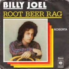 Root Beer Rag - Billy Joel