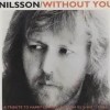 Without You - Harry Nilsson