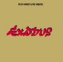 Exodus - Bob Marley