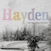 When the Night Came and Took Us - Hayden