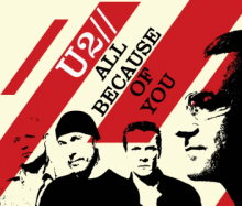 All Because of You - U2