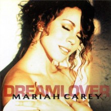 Dreamlover - Mariah Carey