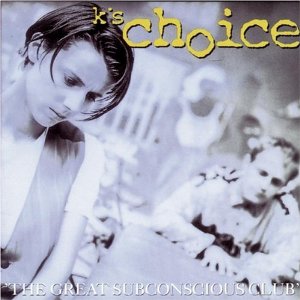 What the Hell is Love - K's Choice