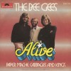 Alive - Bee Gees