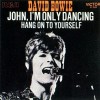 John, I'm Only Dancing - David Bowie