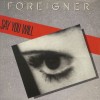 Say You Will - Foreigner