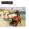 Simple Life - Elton John