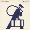 Take Me Home - Phil Collins