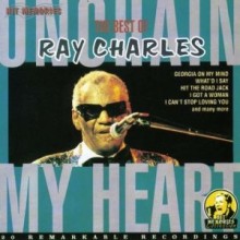 Unchain My Heart - Ray Charles