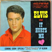 It Hurts Me - Elvis Presley