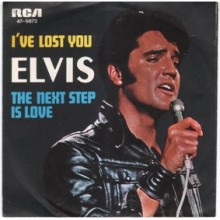 I've Lost You - Elvis Presley