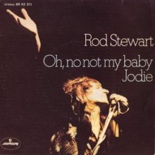 Oh No Not My Baby - Rod Stewart