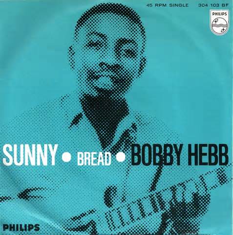 Sunny - Bobby Hebb