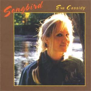 Oh, Had I a Golden Thread - Eva Cassidy