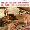 Those Lazy-Hazy-Crazy Days Of Summer - Nat King Cole