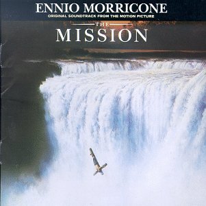 The Mission - Ennio Morricone