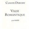 Valse Romantique - Debussy