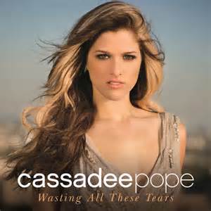 Wasting All These Tears - Cassadee Pope