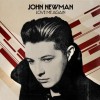 Love Me Again - John Newman