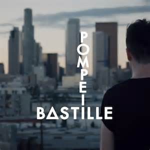 Pompeii - Bastille