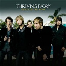 Angels On The Moon - Thriving Ivory