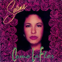 Como La Flor - Selena