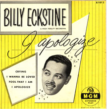 I Apologize - Billy Eckstine