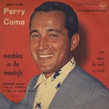 Mandolins in the Moonlight - Perry Como