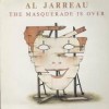 The Masquerade Is Over - Al Jarreau