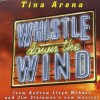 Whistle Down the Wind - Tina Arena