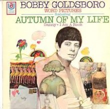 Autumn Of My Life - Bobby Goldsboro