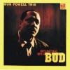 Bouncin' With Bud - Bud Powell