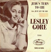 Judy's Turn To Cry - Lesley Gore