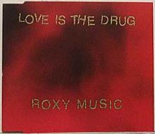 Love Is The Drug - Roxy Music