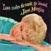 Love Makes The World Go Round - Jane Morgan