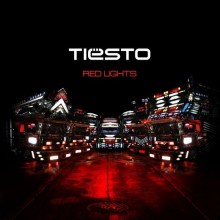 Red Lights - Tiesto