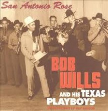 SSan Antonio Rose - Bob Wills 