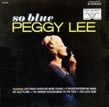 So Blue - Peggy Lee