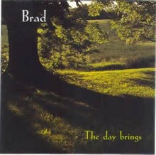 The Day Brings - Brad